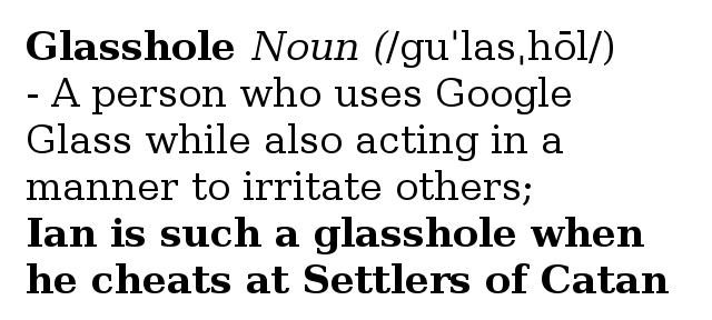 Glasshole Definition