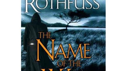Patrick Rothfuss' Name of the Wind