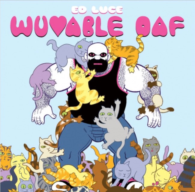 ed luce's wuvable oaf cover