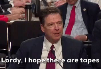 James Comey hopes there are tapes