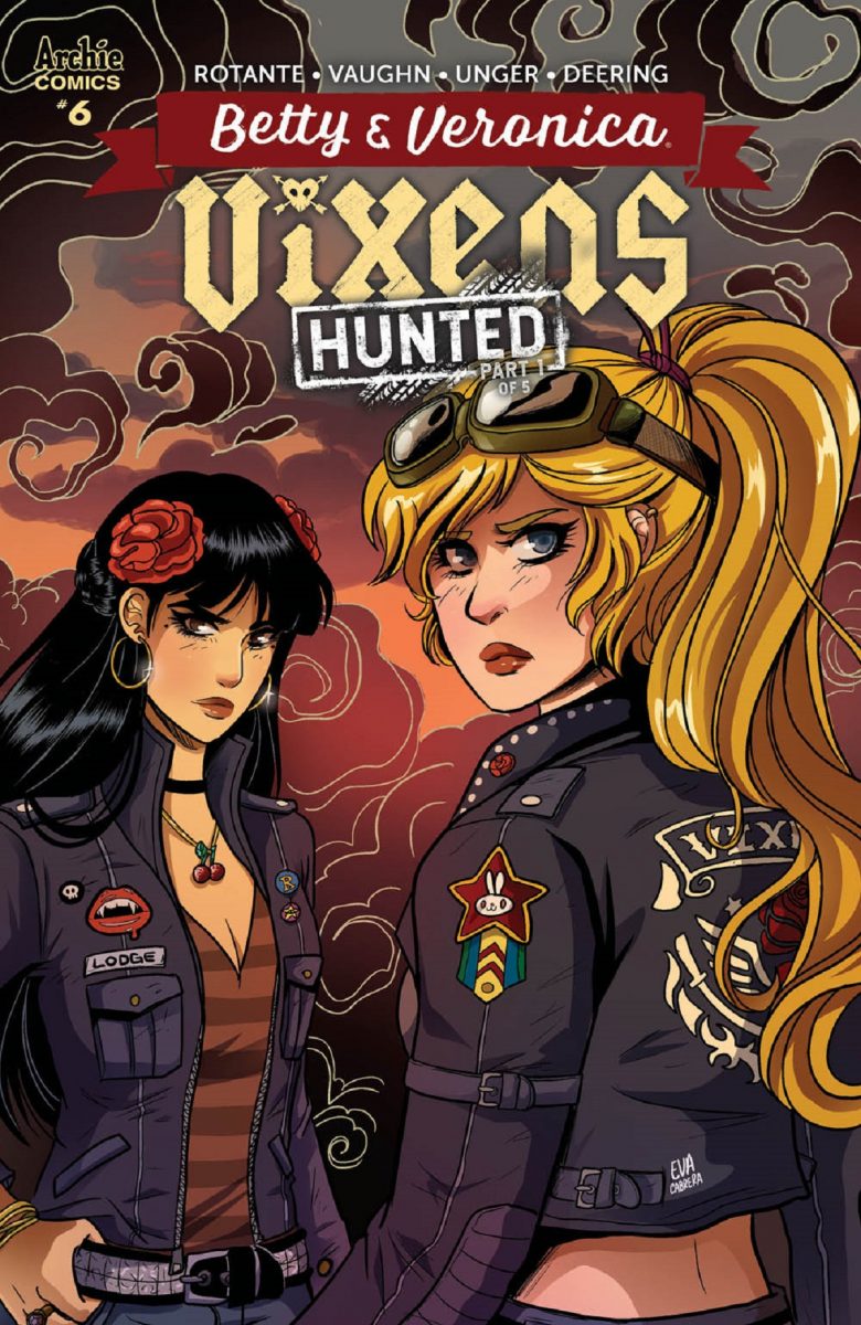 image: Archie Comics, art: Jen Vaughn Betty and Veronica Vixens #6 Cover 3 Eva Cabrera Jamie L. Rotante Jen Vaughn Archie Comics