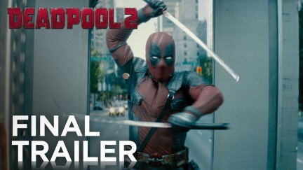 Deadpool 2 final trailer