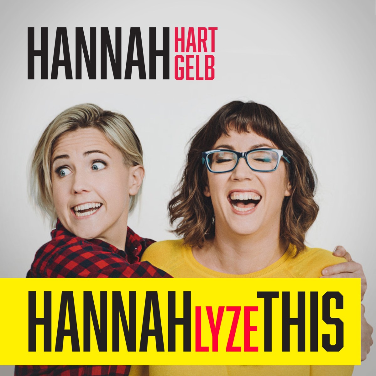 Hannah Hart Podcast Hannahlyze This