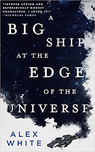 book cover big ship at the edge of the universe
