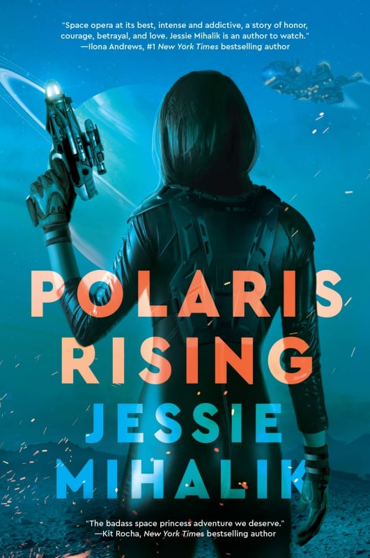 Polaris Rising: A Novel (The Consortium Rebellion) Jessie Mihalik