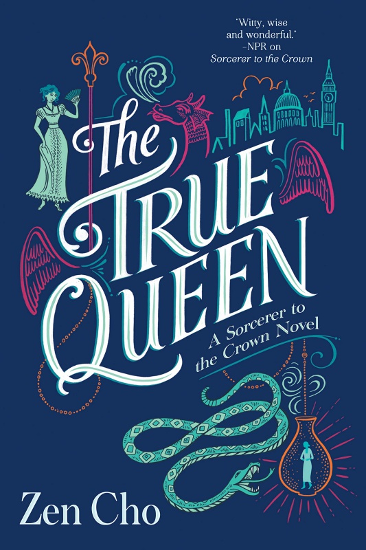 The True Queen book cover by Zen Cho