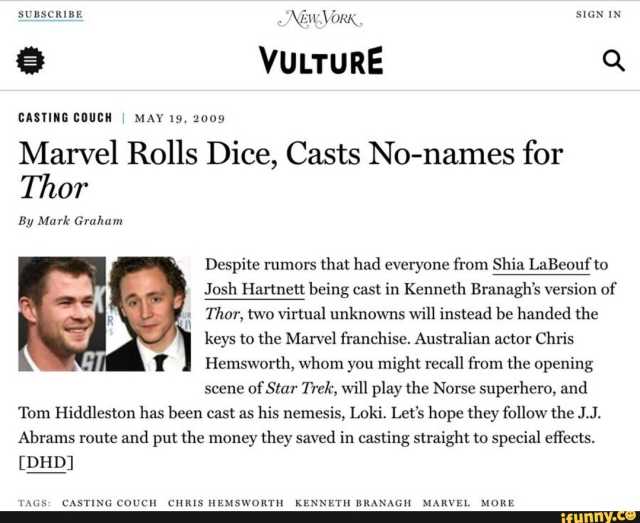 Back in the day, the casting of Chris Hemsworth and Tom Hiddleston was seen as a massive gamble.