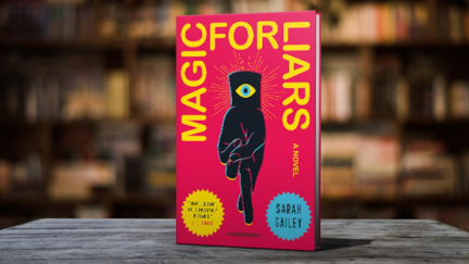 Sarah Gailey's Magic For Liars