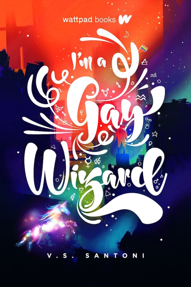 I'm a Gay Wizard by VS Santoni