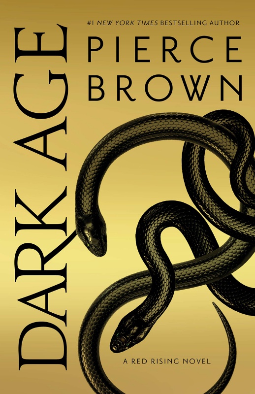 Dark Age: Book 5 of the Red Rising Saga by Pierce Brown
