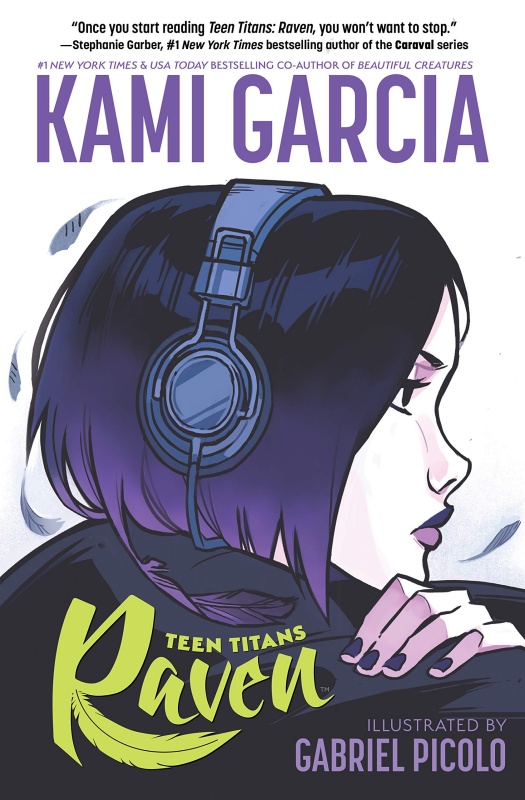 Teen Titans: Raven by Kami Garcia: