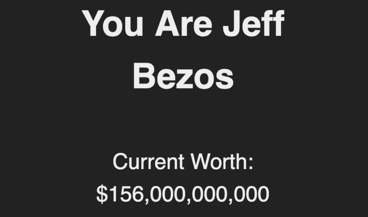 The title screen from the game "You Are Jeff Bezos" illustrating your mind-boggling wealth.