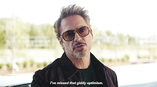 Tony Stark saying giddy optimism