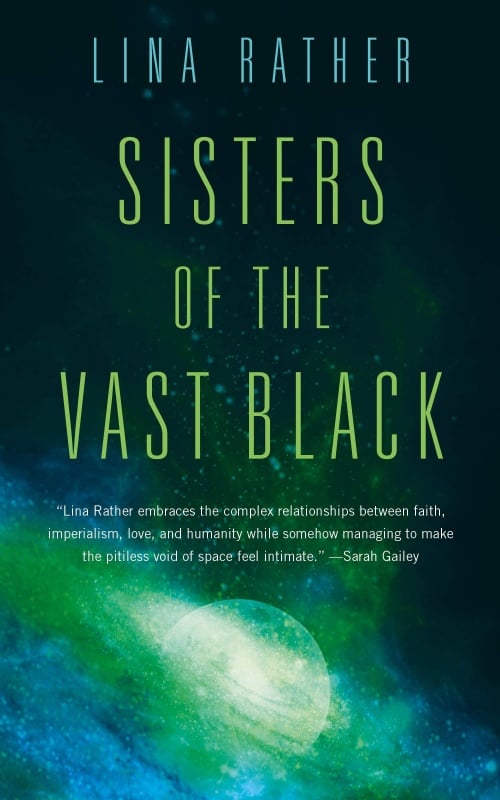 Sisters of the Vast Black by Lina Rather (Tor.com)