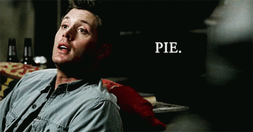 dean winchester saying "pie"