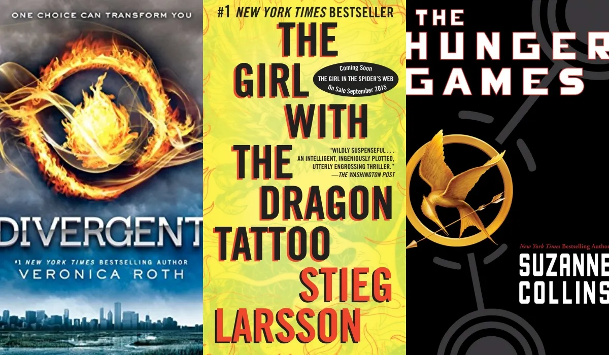 The Girl with the Dragon Tattoo; The Hunger Games; Divergent