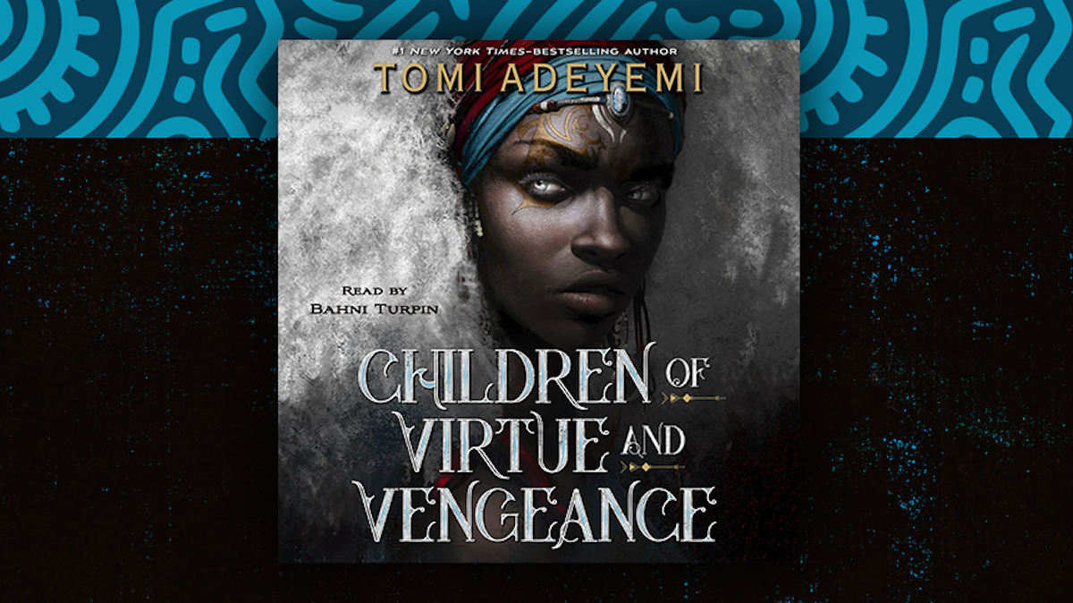 Children of Virtue and Venegeance
