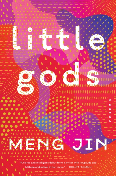 Little Gods A Novel by Meng Jin