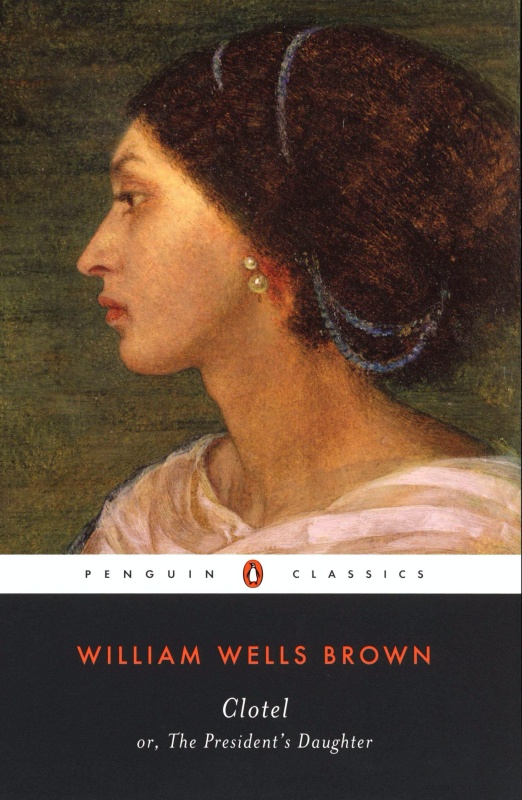 Clotel William Wells Brown