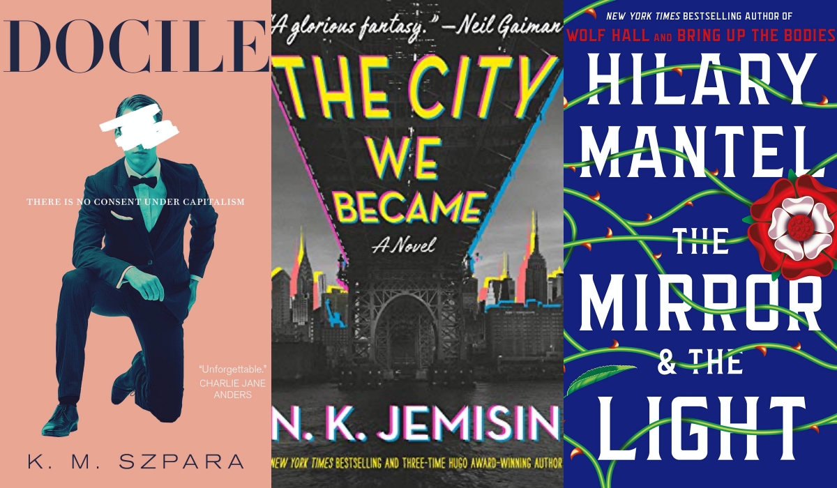 Docile, The City We Became, The Mirror & the Light