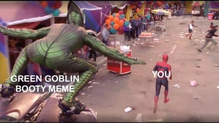 Green Goblin booty meme.