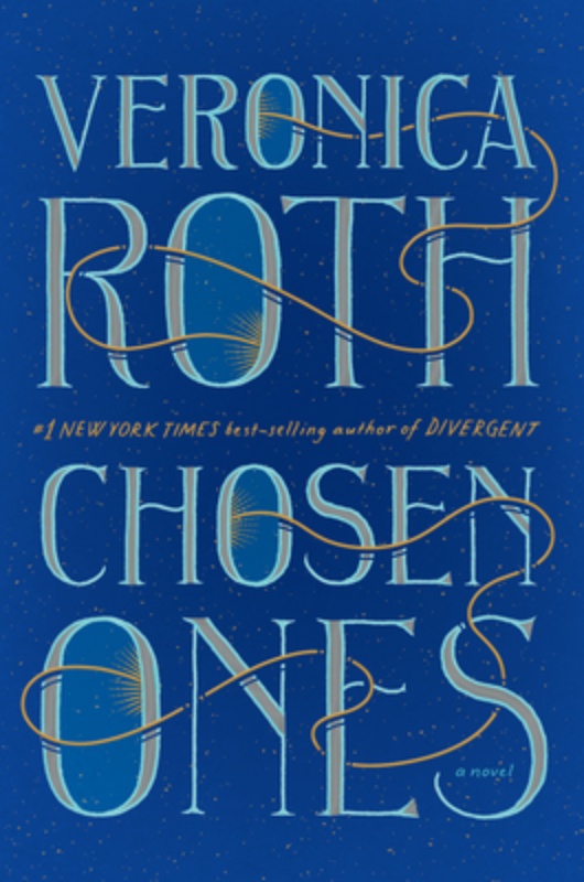 Chosen Ones (Hardcover) By Veronica Roth John Joseph Adams/Houghton Mifflin Harcourt, 9780358164081, 432pp.