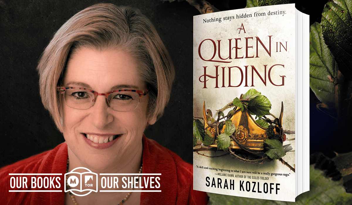 A Queen in Hiding by Sarah Kozloff