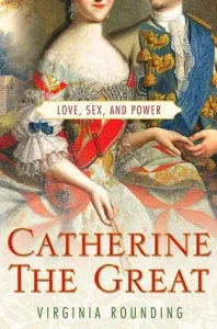 love sex and power catherine the great