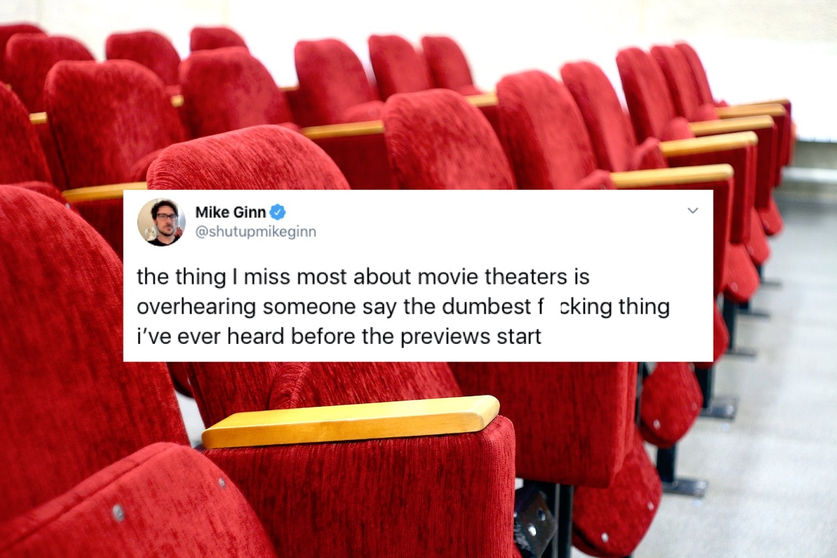 Things overheard in movie theaters from funny twitter thread