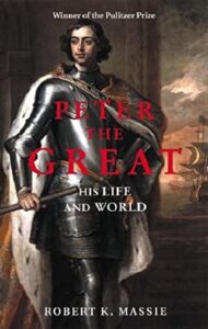 peter the great his life and world