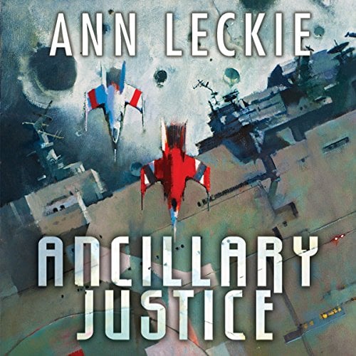 Book cover for Ancillary Justice by Ann Leckie