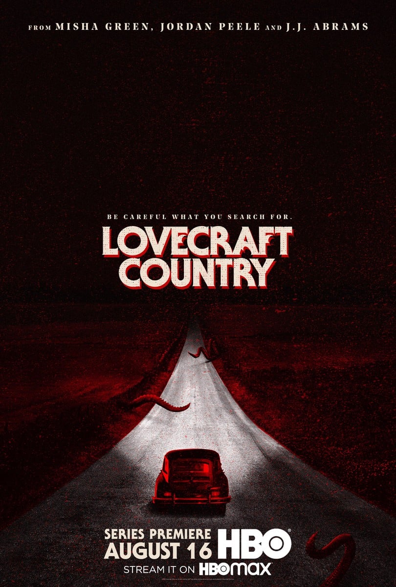 A car drives down a dark, tentacled road on HBO's Lovecraft Country poster.