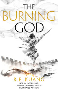 Book cover for The Burning God by R.F. Kuang
