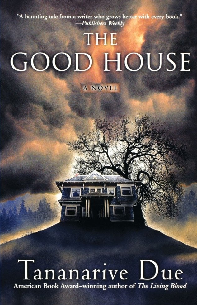 Book cover for The Good House by Tananarive Due