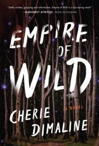 Book cover for Empire of Wild by Cherie Dimaline