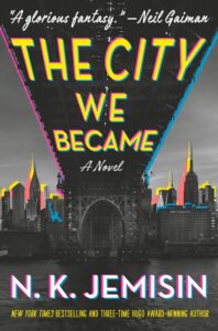 Book cover for The City We Became By N.K. Jemisin