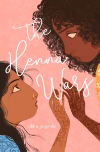 Book cover for The Henna Wars by Adiba Jaigirdar