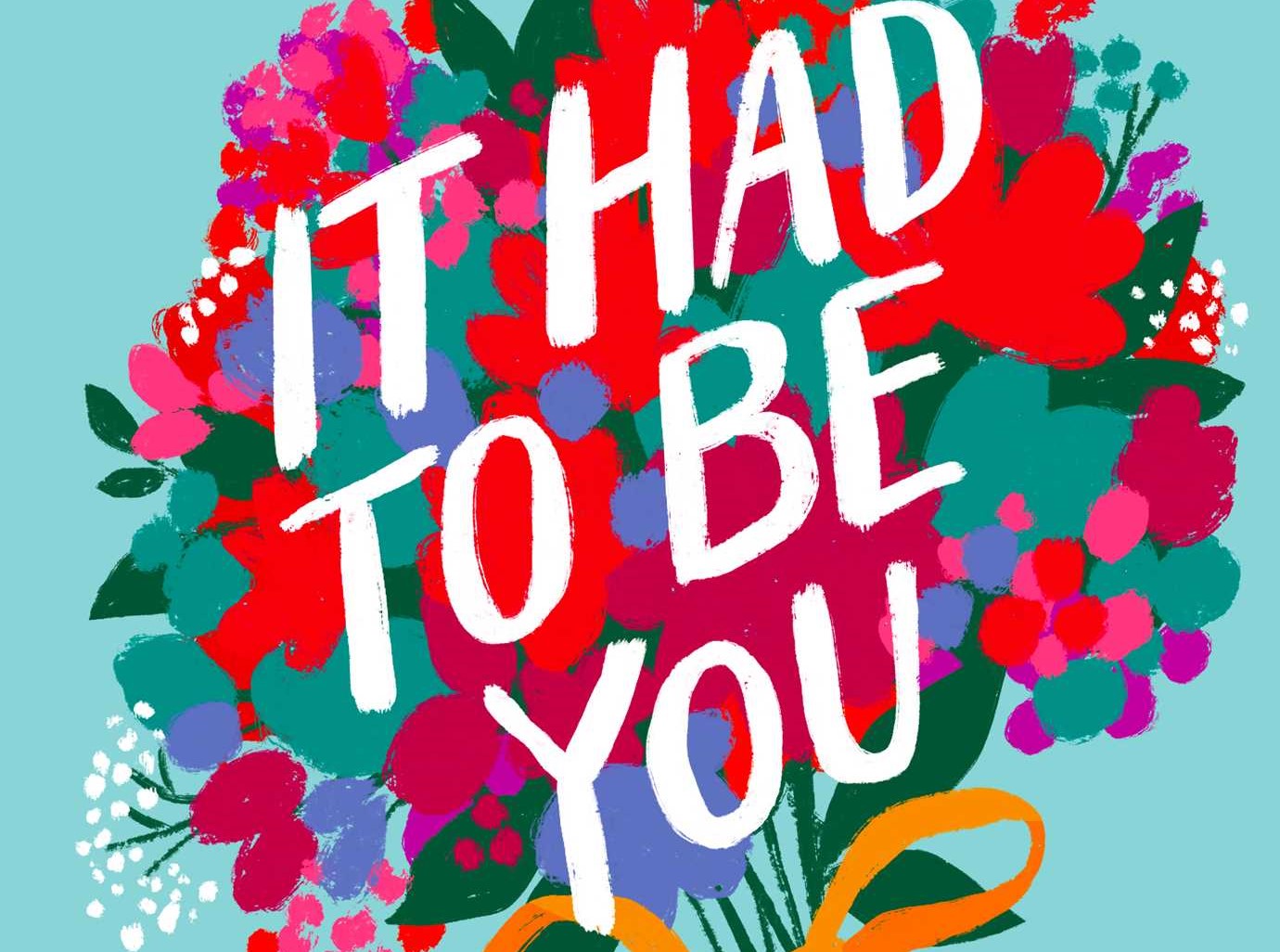 Book cover for It Had To Be You by Georgia Clark