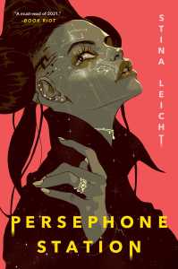 Book cover for Persephone Station by Stina Leicht