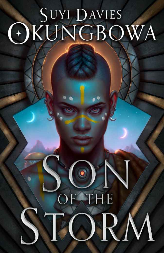 Book cover for Son of The Storm by Suya Davies Okungbowa