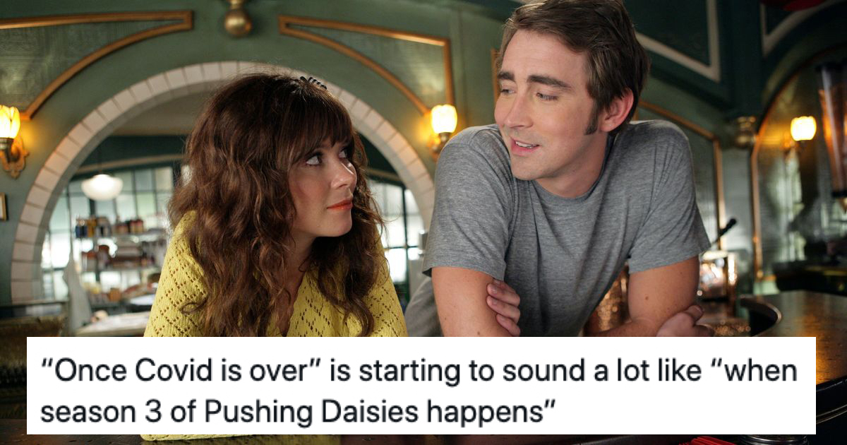 pushing dasies once covid is over meme