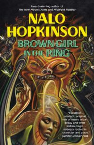 Book cover for Brown Girl In The Ring by Nalo Hopkinson