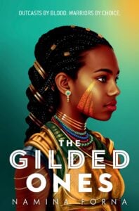Book cover for The Gilded Ones by Namina Forna