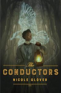 Book cover for The Conductors by Nicole Glover