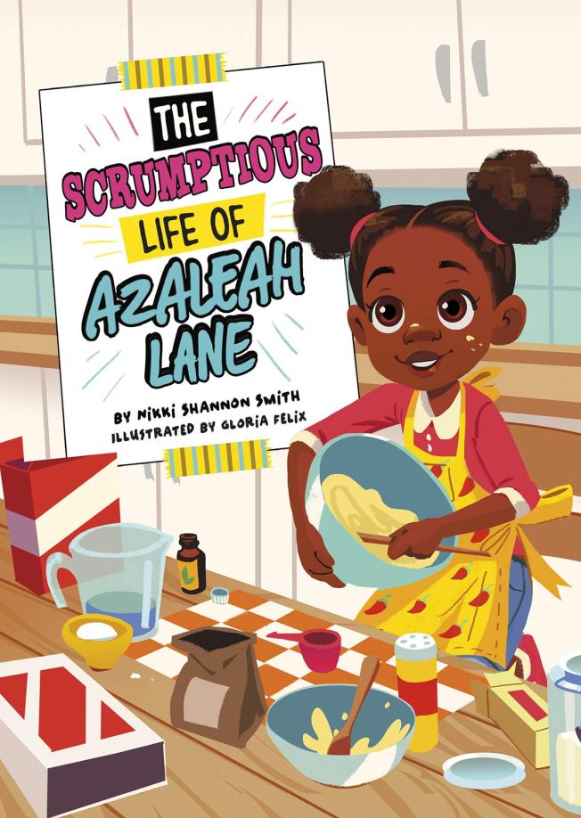 Book cover for The Scrumptious Life of Azeleah Lane by Nikki Shannon Smith 