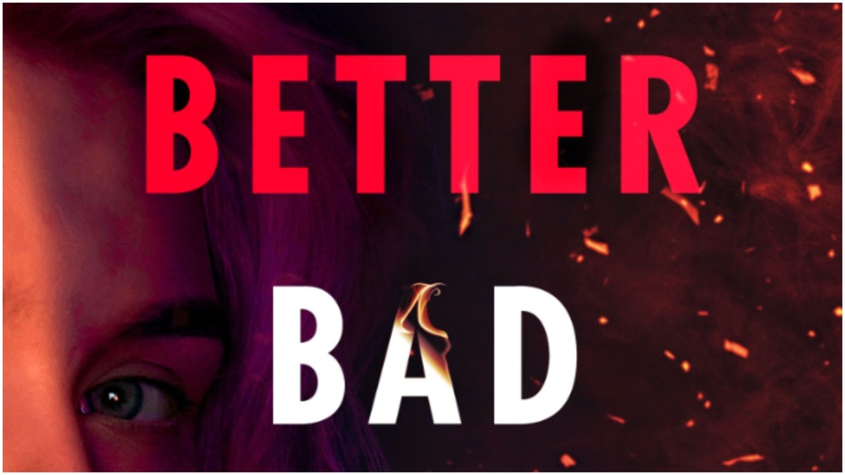 A Better Bad Idea by Laurie Devore