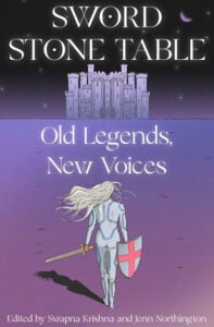 OLD LEGENDS, NEW VOICES" edited by Swapna Krishna and Jenn Northington. Person with sword walking towards a castle in the distance.