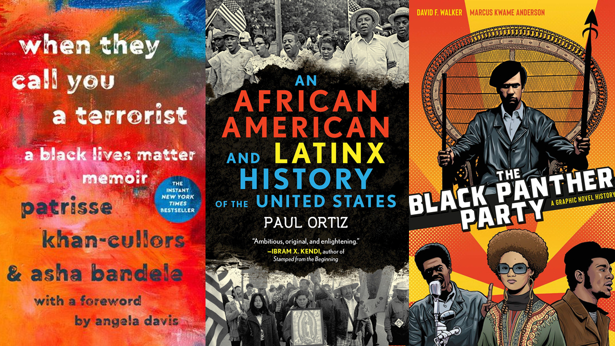 Books "When They Called Me A Terrorist: A BLM Memoir," "An African American and Latinx History of the United States," and "The Black Panther Party Graphic Novel" book covers. (Image: St. Martin's Griffin, Beacon Press, and Ten Speed Press.)