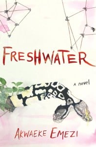 Cover of Freshwater. (Image: Grove Press.)