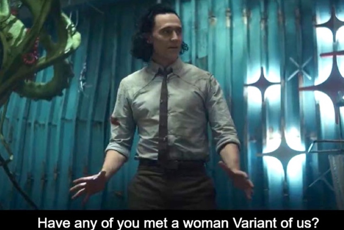 Loki asks if his variants have ever met a woman variant of them.
